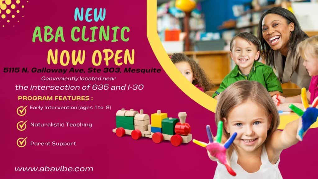 New ABA Clinic now open at 5115 N Galloway Ave, Mesquite TX - early intervention for ages 1 to 8